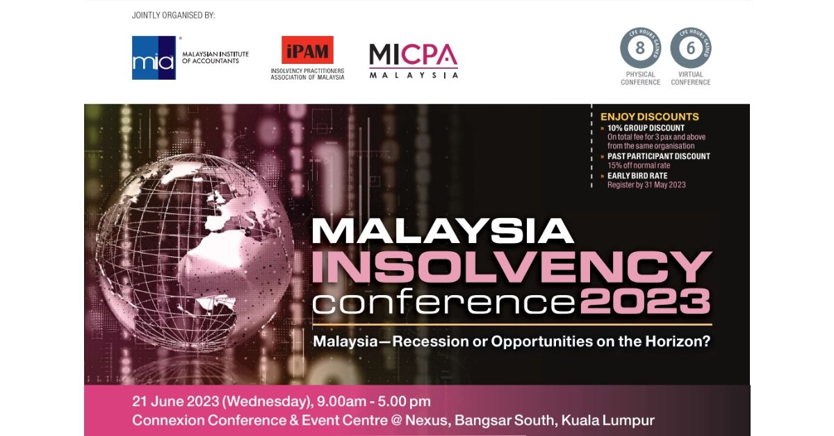 6 Recent Developments in Restructuring and Insolvency: Malaysia Insolvency Conference 2023