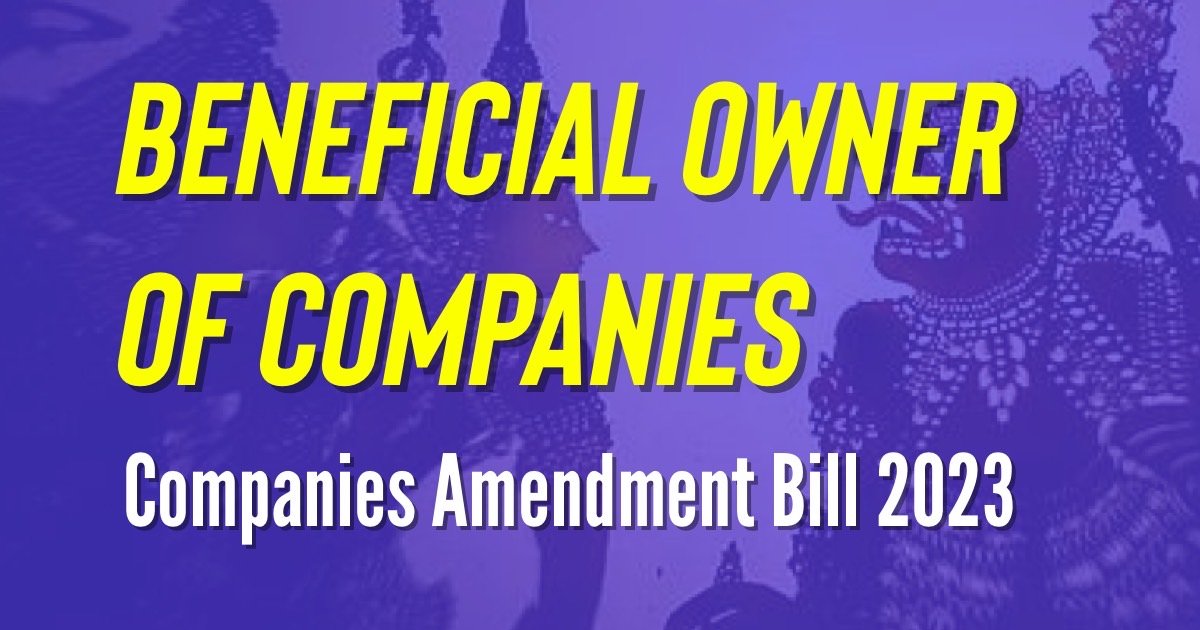 Changes to Beneficial Ownership of Companies in the Companies Amendment Bill 2023